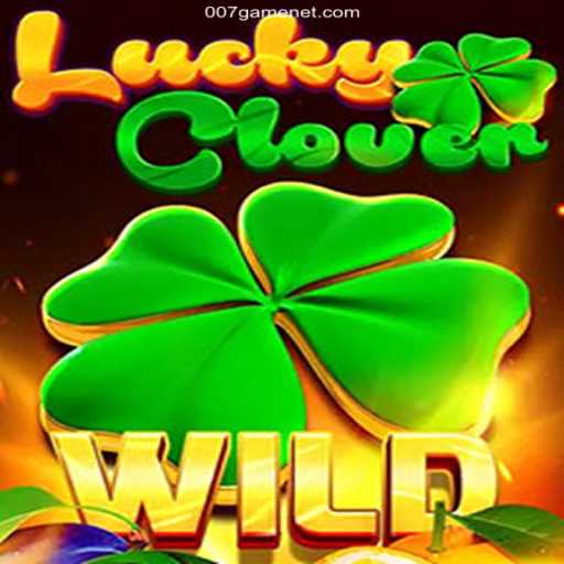 LuckyClover: Discover the Thrilling World of 007game Cassino Online Com Saque Rápido no Brasil